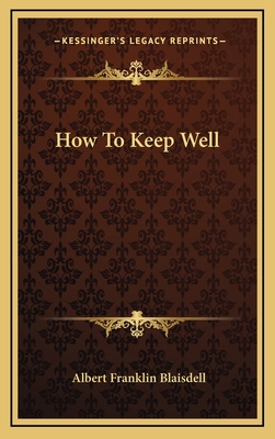 How to Keep Well 1163461466 Book Cover