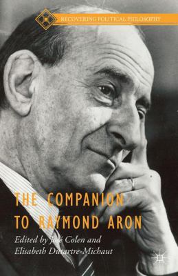 The Companion to Raymond Aron 1137522429 Book Cover