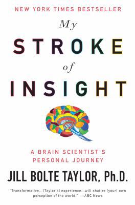 My Stroke of Insight 0452295718 Book Cover