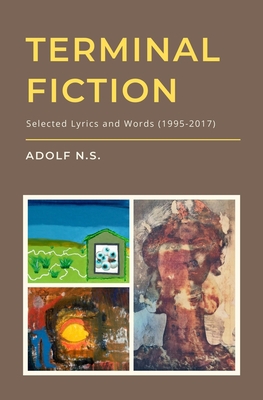 Terminal Fiction: Selected Lyrics and Words (19... 057852001X Book Cover