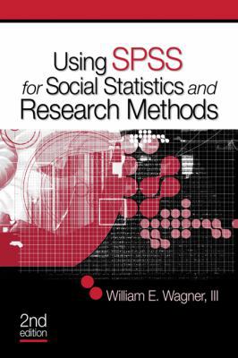 Using SPSS for Social Statistics and Research M... 1412973333 Book Cover