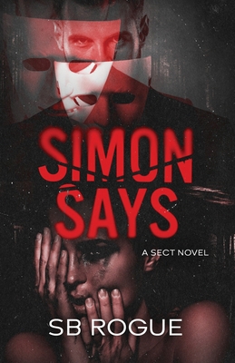 Simon Says: a Sect Novel B0GCGG76F8 Book Cover
