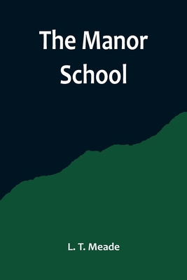 The Manor School 9356714584 Book Cover