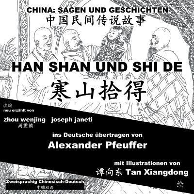 China: Sagen Und Geschichten - HAN SHAN UND SHI... [German] 1500476609 Book Cover