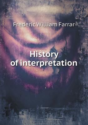 History of Interpretation 5518655800 Book Cover