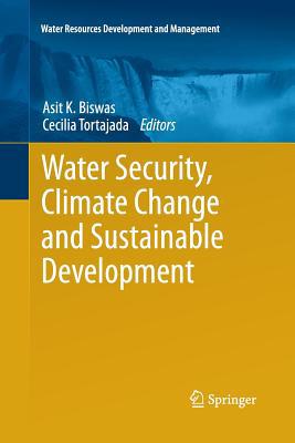 Water Security, Climate Change and Sustainable ... 9811013225 Book Cover