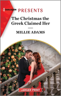 The Christmas the Greek Claimed Her [Large Print] 1335592024 Book Cover