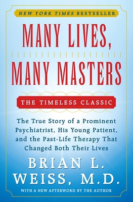 Many Lives, Many Masters: The True Story of a P... B001GVJBG6 Book Cover