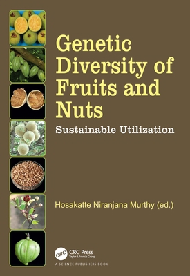 Genetic Diversity of Fruits and Nuts: Sustainab... 103277911X Book Cover