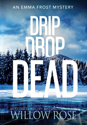 Drip Drop Dead 195413939X Book Cover