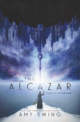 The Alcazar: A Cerulean Novel 0062490044 Book Cover