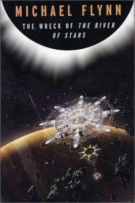 The Wreck of the River of Stars 0765300990 Book Cover