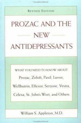Prozac and the New Antidepressants (Revised Edi... 0452281644 Book Cover