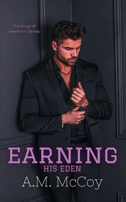 Earning His Eden 1965903029 Book Cover