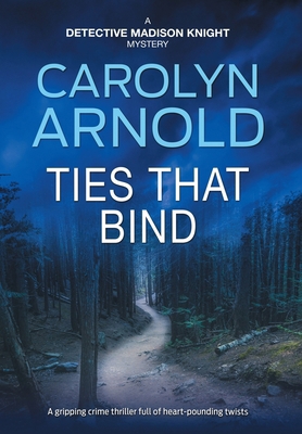 Ties That Bind: A gripping crime thriller full ... 1988353068 Book Cover