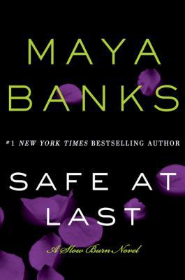 Safe at Last: A Slow Burn Novel - Exclusive Aut... 0062411233 Book Cover