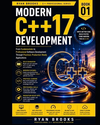 Modern C++17 Development: From Fundamentals to ... B0H8TFVRSD Book Cover