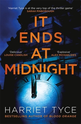 It Ends At Midnight: The addictive new thriller... 1472280075 Book Cover