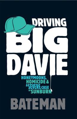 Driving Big Davie 0755343646 Book Cover