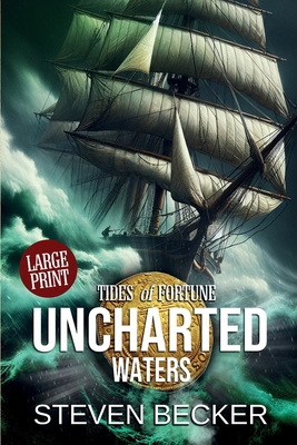 Uncharted Waters: Large Print B0DQX9HPKZ Book Cover