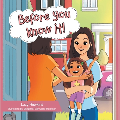 Before You Know It! 1664218491 Book Cover