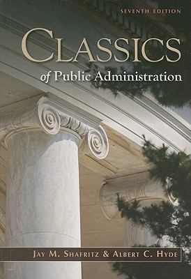 Classics of Public Administration 1111342741 Book Cover