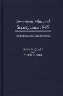 American Film and Society since 1945 0275967425 Book Cover