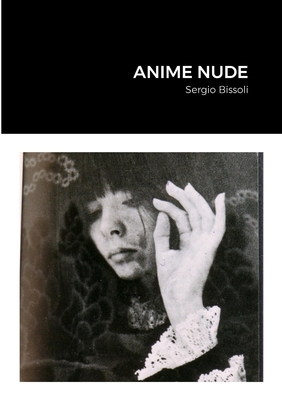 Anime Nude [Italian] B08NWVQMSG Book Cover