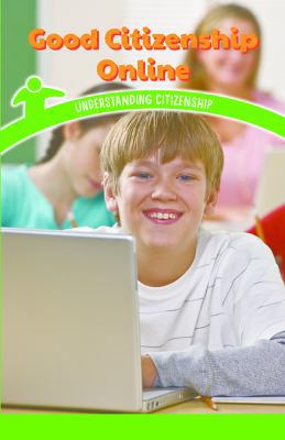Good Citizenship Online: Understanding Citizenship 1538365510 Book Cover