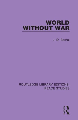 World Without War 0367244497 Book Cover