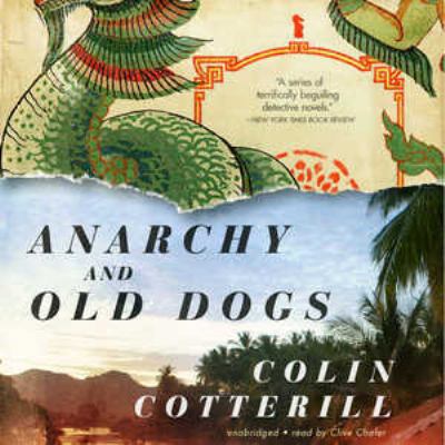 Anarchy and Old Dogs 1455119008 Book Cover