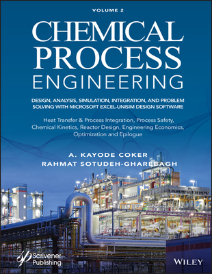 Chemical Process Engineering, Volume 2: Design,... 1119853990 Book Cover