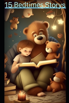 15 bedtime's Storys B0CFWZ28TZ Book Cover
