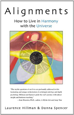 Alignments: How to Live in Harmony with the Uni... 1590560019 Book Cover