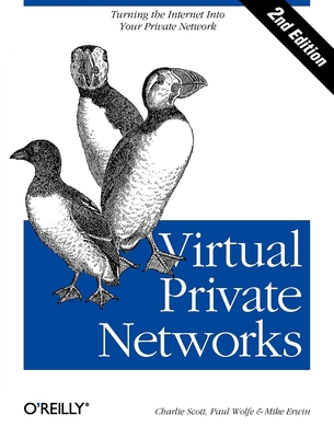 Virtual Private Networks: Turning the Internet ... 1565925297 Book Cover