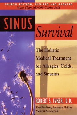 Sinus Survival: The Holistic Medical Treatment ... B009LENUPI Book Cover