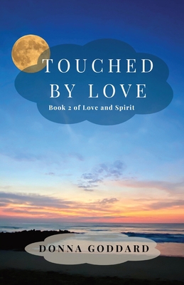 Touched by Love 0648929531 Book Cover