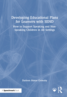 Developing Educational Plans for Learners with ... 1032980516 Book Cover
