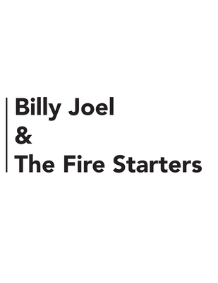Billy Joel & The Fire Starters 1693902869 Book Cover