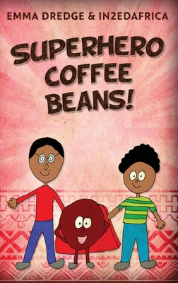 Superhero Coffee Beans! [Large Print] 4824170877 Book Cover