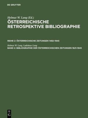 Bibliographie der österreichischen Zeitungen 16... [German] 3598233841 Book Cover