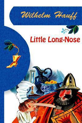 Little Long-Nose 1523399678 Book Cover