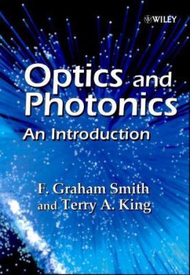 Optics and Photonics: An Introduction 0471489255 Book Cover