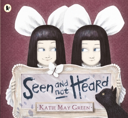 Seen & Not Heard 1406360996 Book Cover