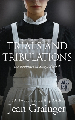 Trials and Tribulations [Large Print] 1914958810 Book Cover
