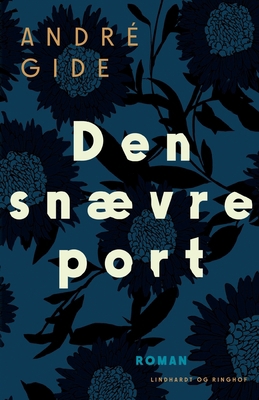 Den snævre port [Danish] 8728245660 Book Cover