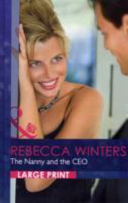 The Nanny and the CEO [Large Print] 0263222047 Book Cover