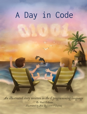 A Day in Code: An illustrated story written in ... 1735907901 Book Cover