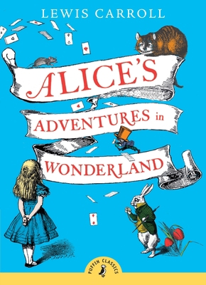 Alice's Adventures in Wonderland 0141321075 Book Cover