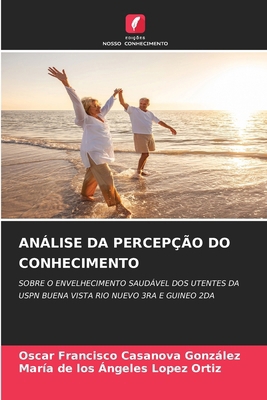Análise Da Percepção Do Conhecimento [Portuguese] 6209928730 Book Cover